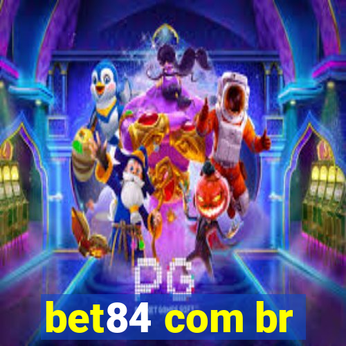 bet84 com br